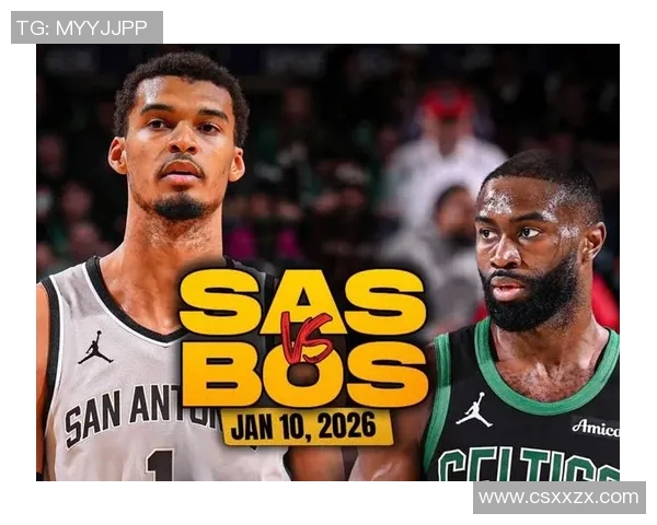 凯尔特人对阵马刺比赛前瞻及胜负预测分析