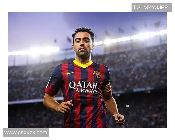 哈维宣布赛季结束后将辞去巴萨主帅职务球队亟需新动力与变革