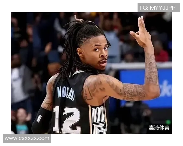 贾莫兰特的崛起之路与篮球梦想的追逐历程